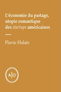 L'économie du partage, utopie romantique des startups américaines_cover