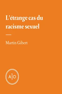 L'étrange cas du racisme sexuel_cover