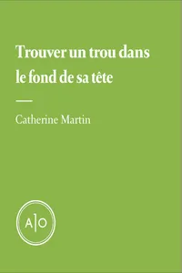 Trouver un trou dans le fond de sa tête_cover