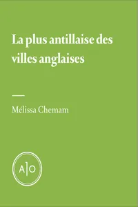 La plus antillaise des villes anglaises_cover