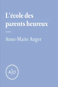 L'école des parents heureux_cover