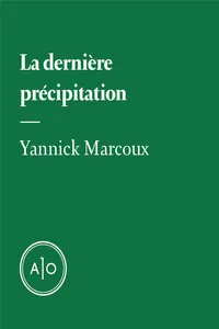 La dernière précipitation_cover