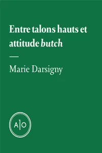 Entre talons hauts et attitude butch_cover