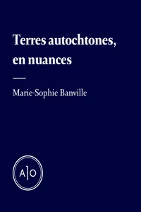 Terres autochtones, en nuances_cover