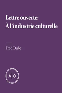 Lettre ouverte - À l'industrie culturelle_cover