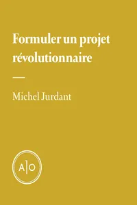 Formuler un projet révolutionnaire_cover