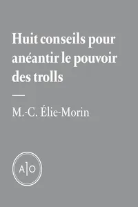 Huit conseils pour anéantir le pouvoir des trolls_cover