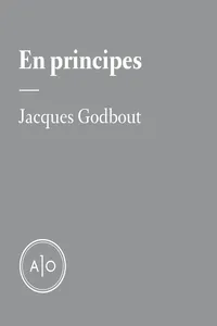 En principes: Jacques Godbout_cover