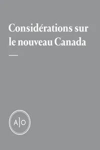 Considérations sur le nouveau Canada [Dossier complet]_cover