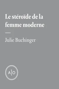 Le stéroïde de la femme moderne_cover