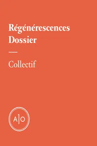 Dossier - Régénérescences_cover