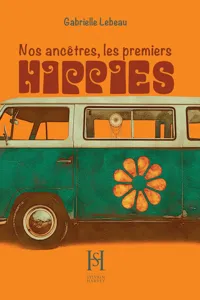 Nos ancêtres les premiers hippies_cover