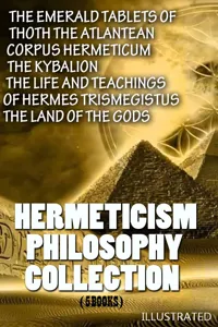 Hermeticism Philosophy Collection (5 Books). Illustrated_cover