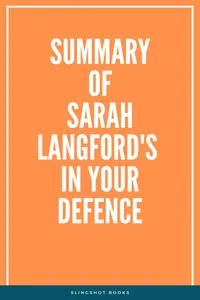 Summary of Sarah Langford's In Your Defence_cover