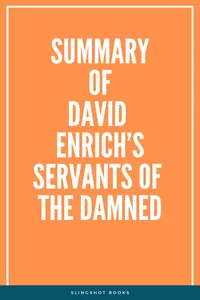 Summary of David Enrich's Servants of the Damned_cover
