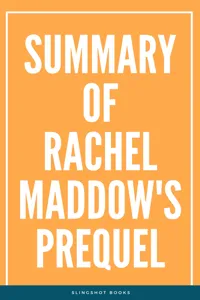 Summary of Rachel Maddow's Prequel_cover