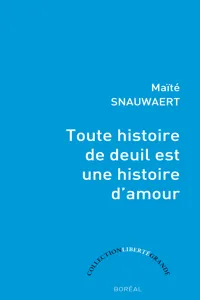 Toute histoire de deuil est une histoire d'amour_cover