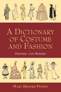 A Dictionary of Costume and Fashion_cover