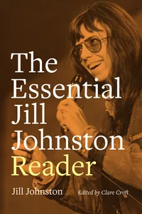 The Essential Jill Johnston Reader_cover