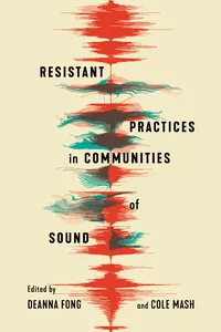 Resistant Practices in Communities of Sound_cover