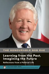 Bob Rae - Learning from the Past, Imagining the Future - Apprendre du passé, façonner l'avenir_cover