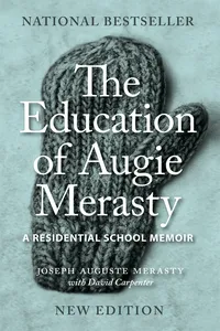 The Education of Augie Merasty_cover