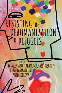 Resisting the Dehumanization of Refugees_cover