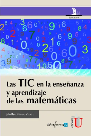 TIC en la enseñanza y aprendizaje de las matemáticas. Las