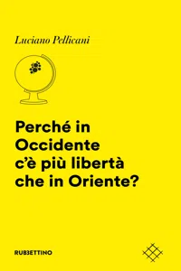 Perché in Occidente c'è più libertà che in Oriente?_cover