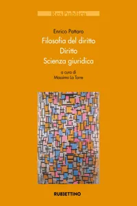 Filosofia del diritto. Diritto. Scienza giuridica_cover