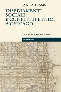 Insediamenti sociali e conflitti etnici a Chicago_cover