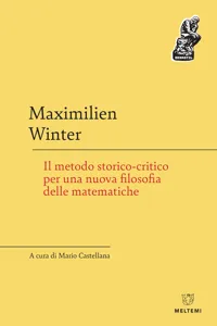 Il metodo storico-critico per una nuova filosofia delle matematiche_cover