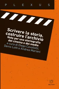 Scrivere la storia, costruire l'archivio_cover