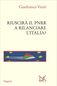 Riuscirà il Pnrr a rilanciare l'Italia?_cover