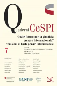 Quale futuro per la giustizia penale internazionale? Vent'anni di Corte penale internazionale_cover