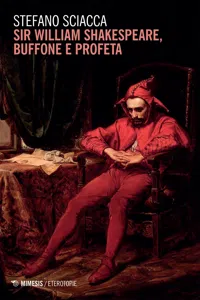 Sir William Shakespeare buffone e profeta_cover