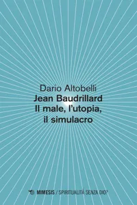 Jean Baudrillard Il male, l'utopia, il simulacro_cover