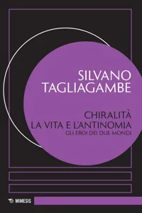 Chiralità. La vita e l'antinomia_cover