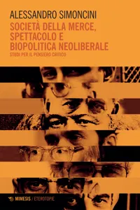 Società della merce, spettacolo e biopolitica neoliberale_cover