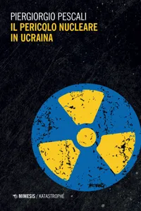 Il pericolo nucleare in Ucraina_cover