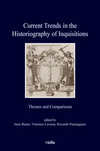 Current Trends in the Historiography of Inquisitions_cover