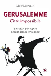 Gerusalemme. Città impossibile – nuova edizione_cover