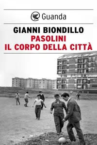 Pasolini. Il corpo della città_cover