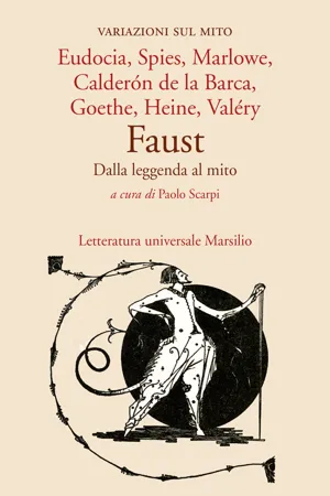 Faust. Dalla leggenda al mito