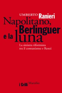 Napolitano, Berlinguer e la luna_cover