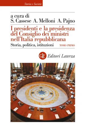 I presidenti e la presidenza del Consiglio dei ministri nell'Italia repubblicana