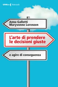 L'arte di prendere le decisioni giuste_cover