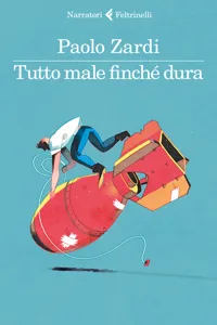 Tutto male finché dura_cover