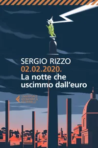 02.02.2020. La notte che uscimmo dall'euro_cover