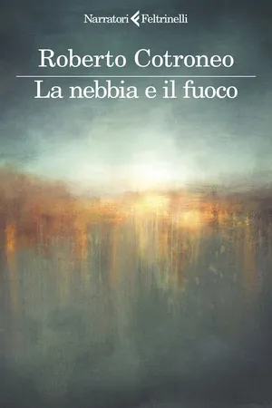 La nebbia e il fuoco